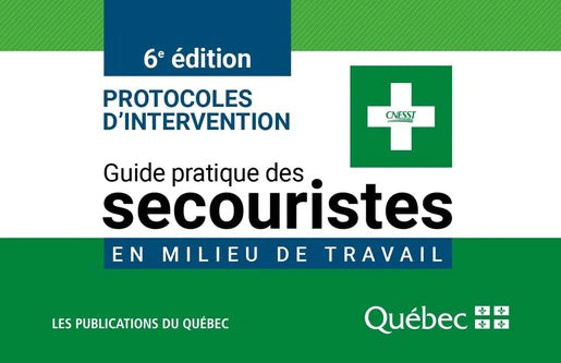 Protocole Secouriste CNESST (6e édition) Anglais et Français